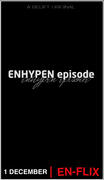 ENHYPEN episode